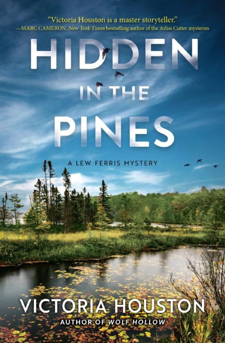 5-2025 - Book Review - Hidden in the Pines by Victoria Houston Pic