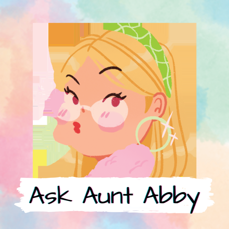 Ask Aunt Abby